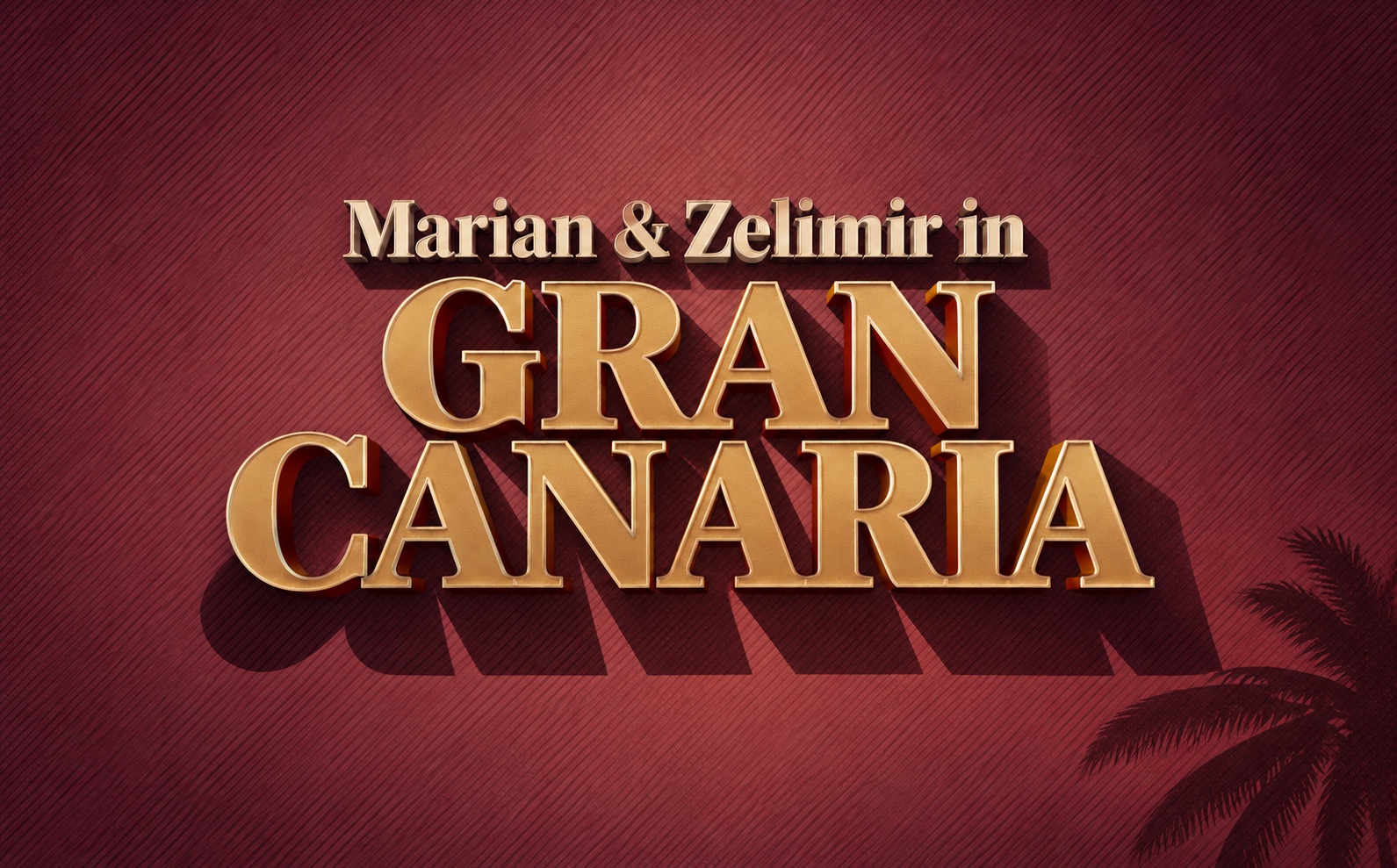 Marian & Zelimir in Gran Canaria